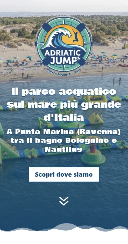 Adriatic Jump Ravenna - Parco acquatico sul mare - Versione per Smartphone